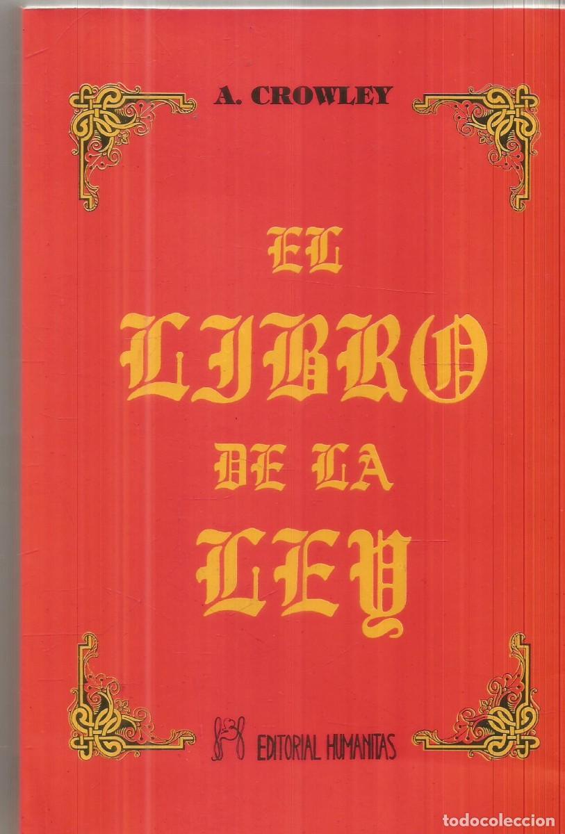 Libros de segunda mano: ALEISTER CROWLEY. EL LIBRO DE LA LEY. HUMANITAS - Foto 1