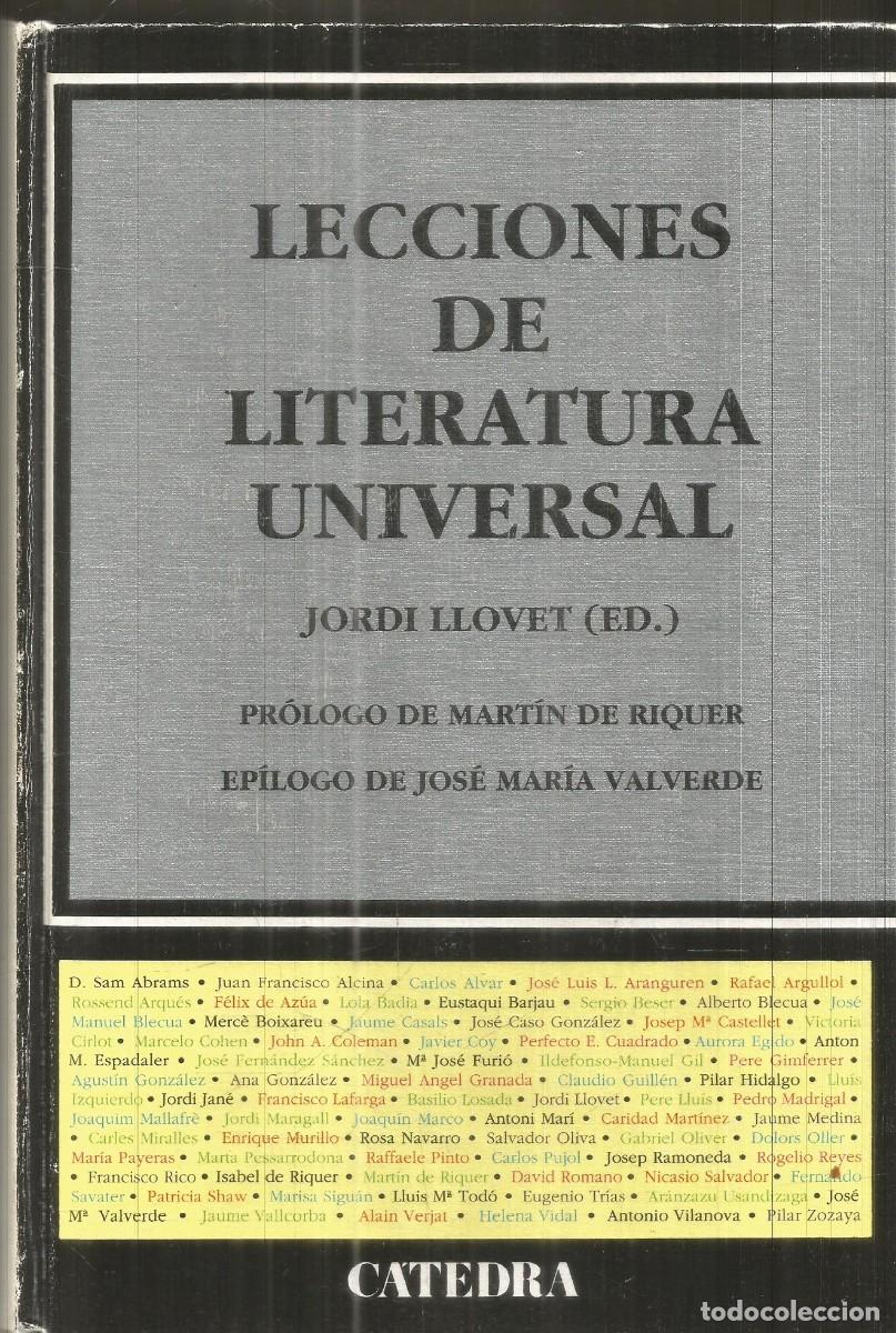 Libros de segunda mano: LECCIONES DE LITERATURA UNIVERSAL. JORDI LLOVET (ED.). CATEDRA