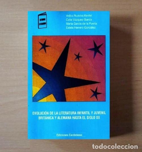 Libros de segunda mano: F948 - EVOLUCION DE LA LITERATURA INFANTIL Y JUVENIL BRITANICA Y ALEMANA HASTA EL SIGLO XX.