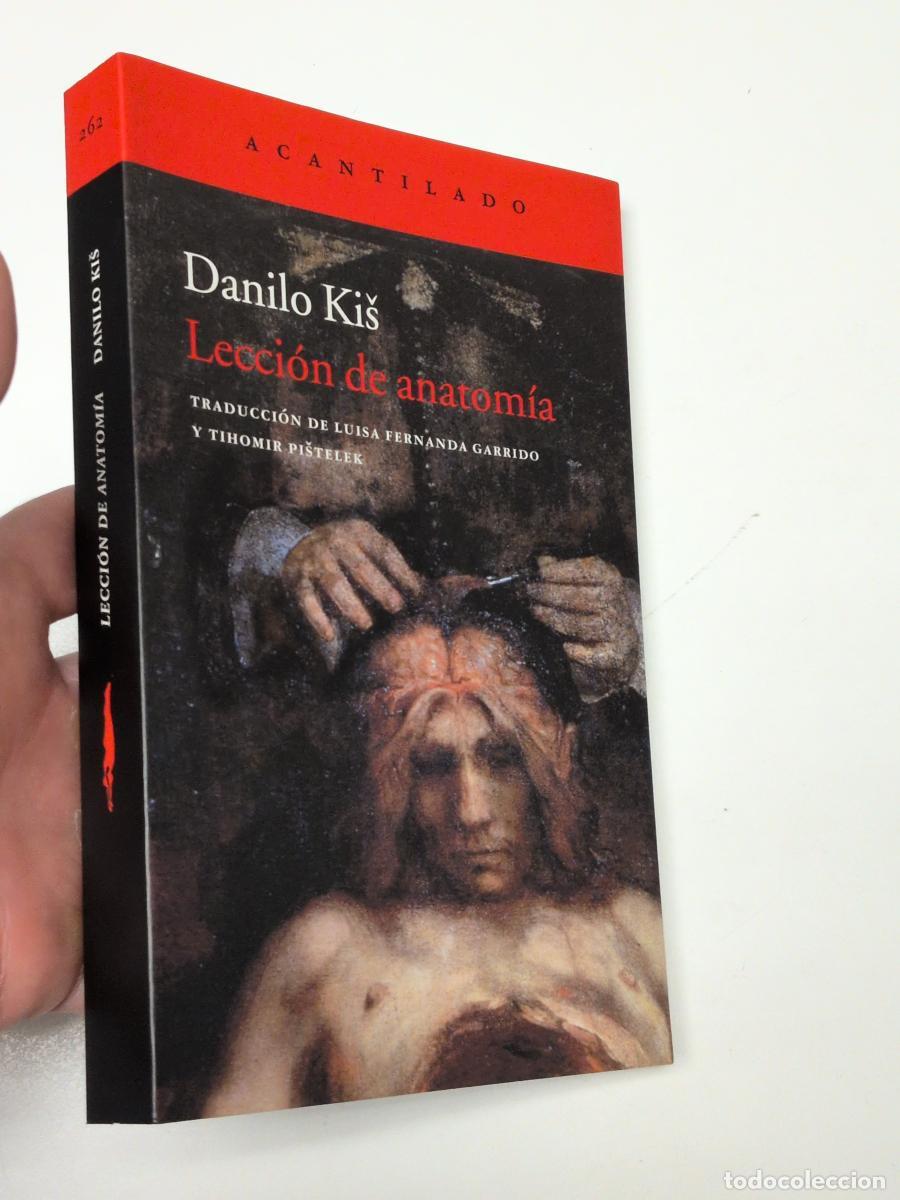 Libros de segunda mano: La lecci&oacute;n de anatom&iacute;a - Danilo Kis