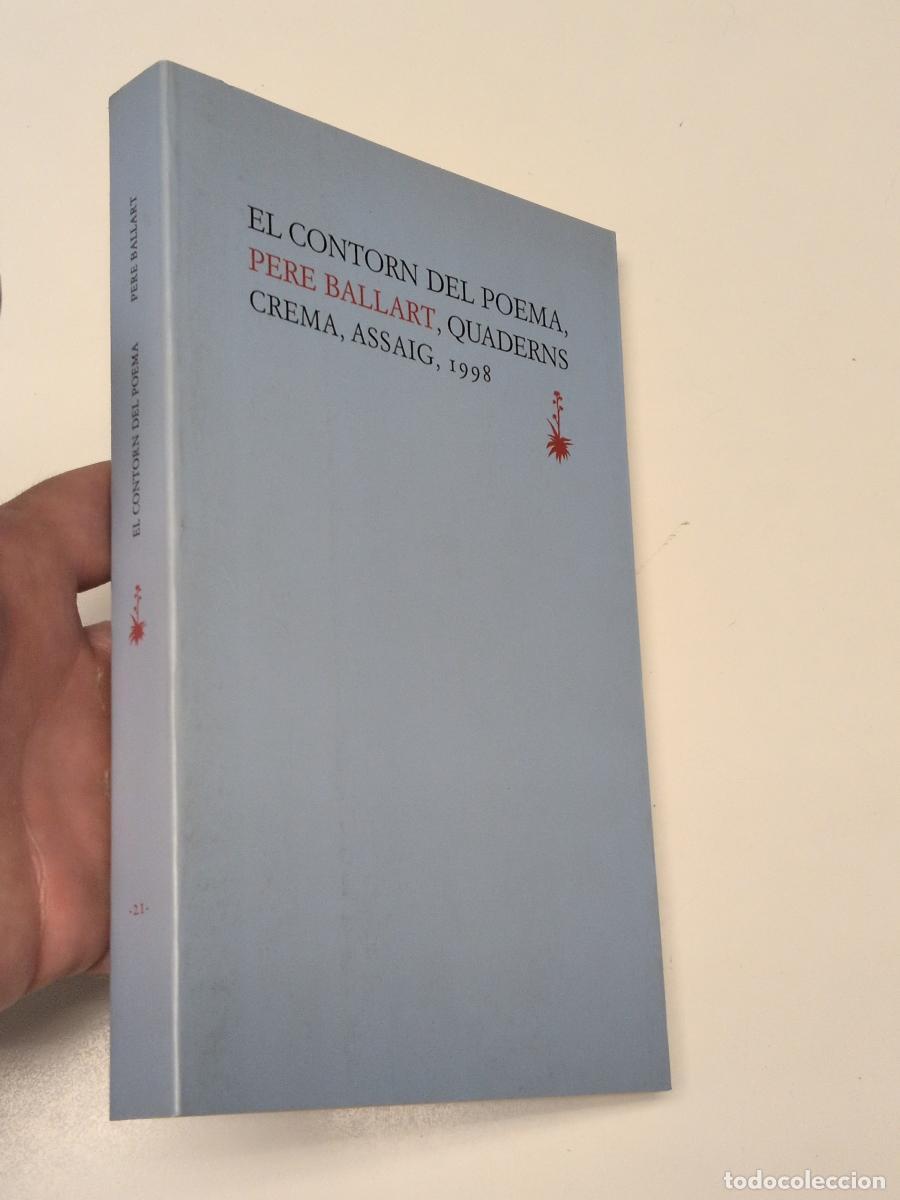 Libros de segunda mano: El contorn del poema - Ballart, Pere