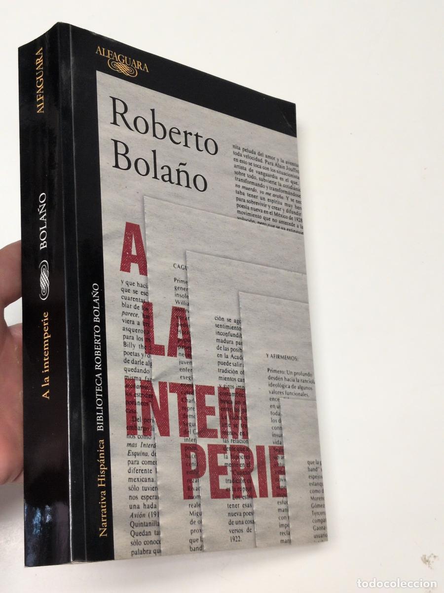 Libros de segunda mano: A la intemperie - Bola&ntilde;o, Roberto