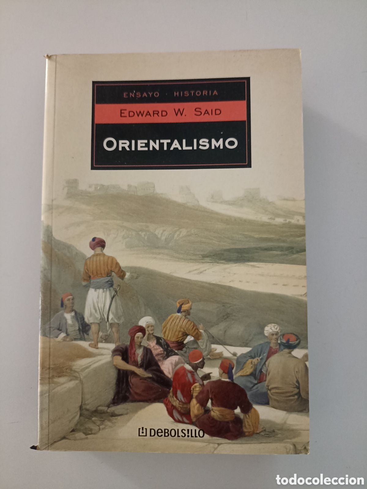 Libros de segunda mano: Edward W. Said - Orientalismo (Debolsillo, 2003) Presentaci&oacute;n de Juan Goytisolo