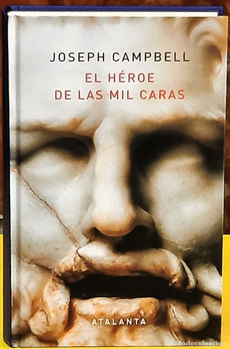 Libros de segunda mano: El h&eacute;roe de las mil caras. Joseph Campbell. Atalanta. 10&ordf;. edici&oacute;n 2026