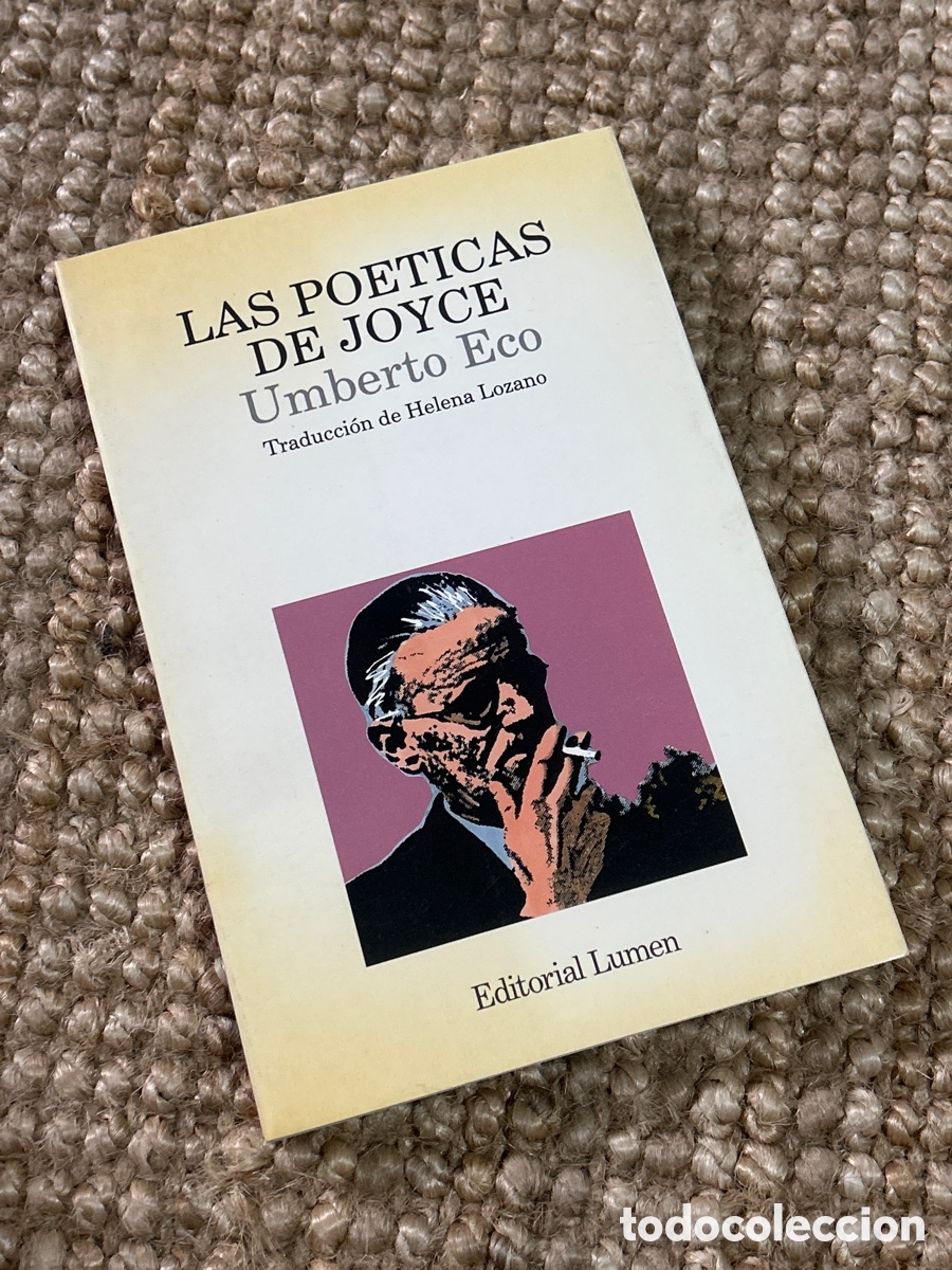 Libros de segunda mano: Las po&eacute;ticas de Joyce - Umberto Eco - Lumen (1993)