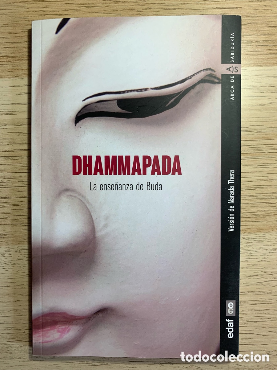 Libros de segunda mano: Dhammapada. La ense&ntilde;anza de Buda. Narada Thera. Ed. EDAF.