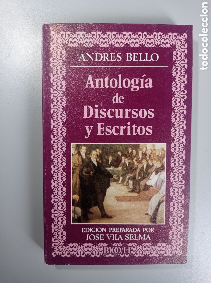 Libros de segunda mano: ANDR&Eacute;S BELLO. ANTOLOG&Iacute;A DE DISCURSOS Y ESCRITOS. EDITORA NACIONAL. 1976.