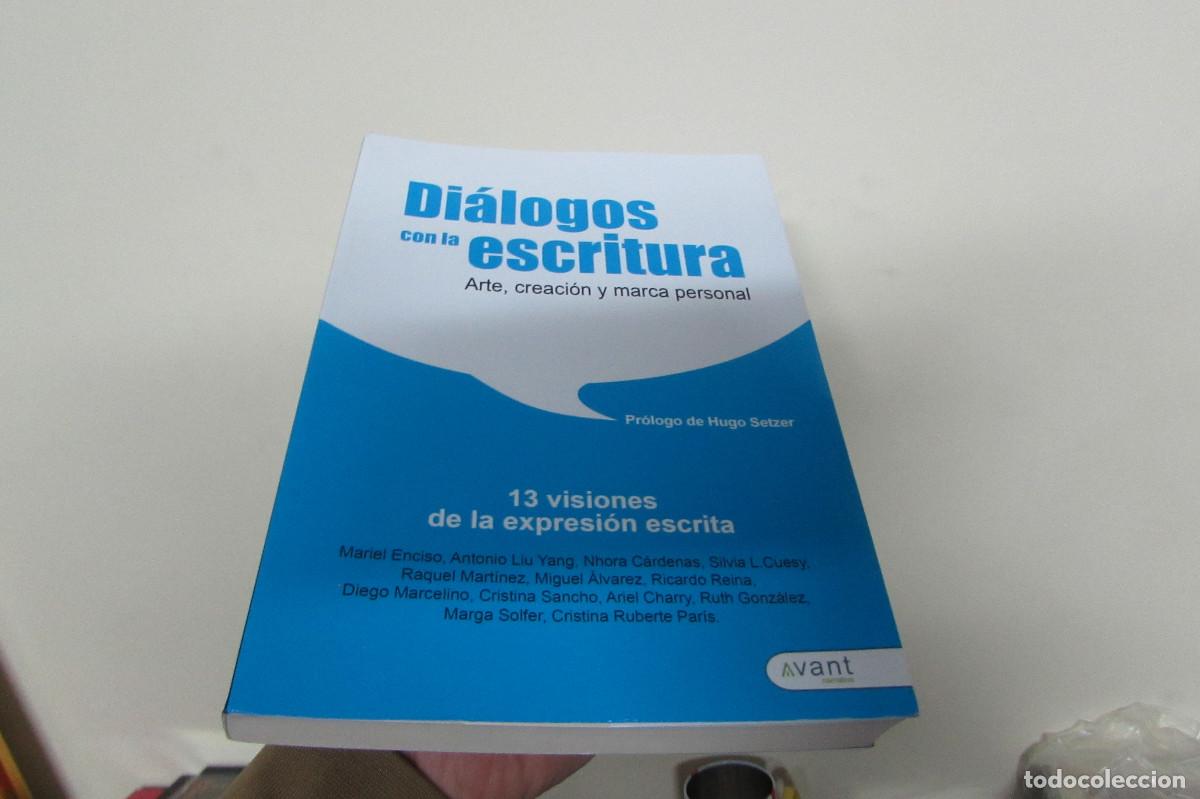 Libros de segunda mano: DIALOGOS CON LA ESCRITURA - ALVAREZ, MIGUEL