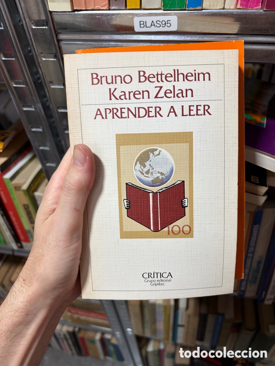 Libros de segunda mano: BLAS95 Bruno Bettelheim Karen Zelan APRENDER A LEER