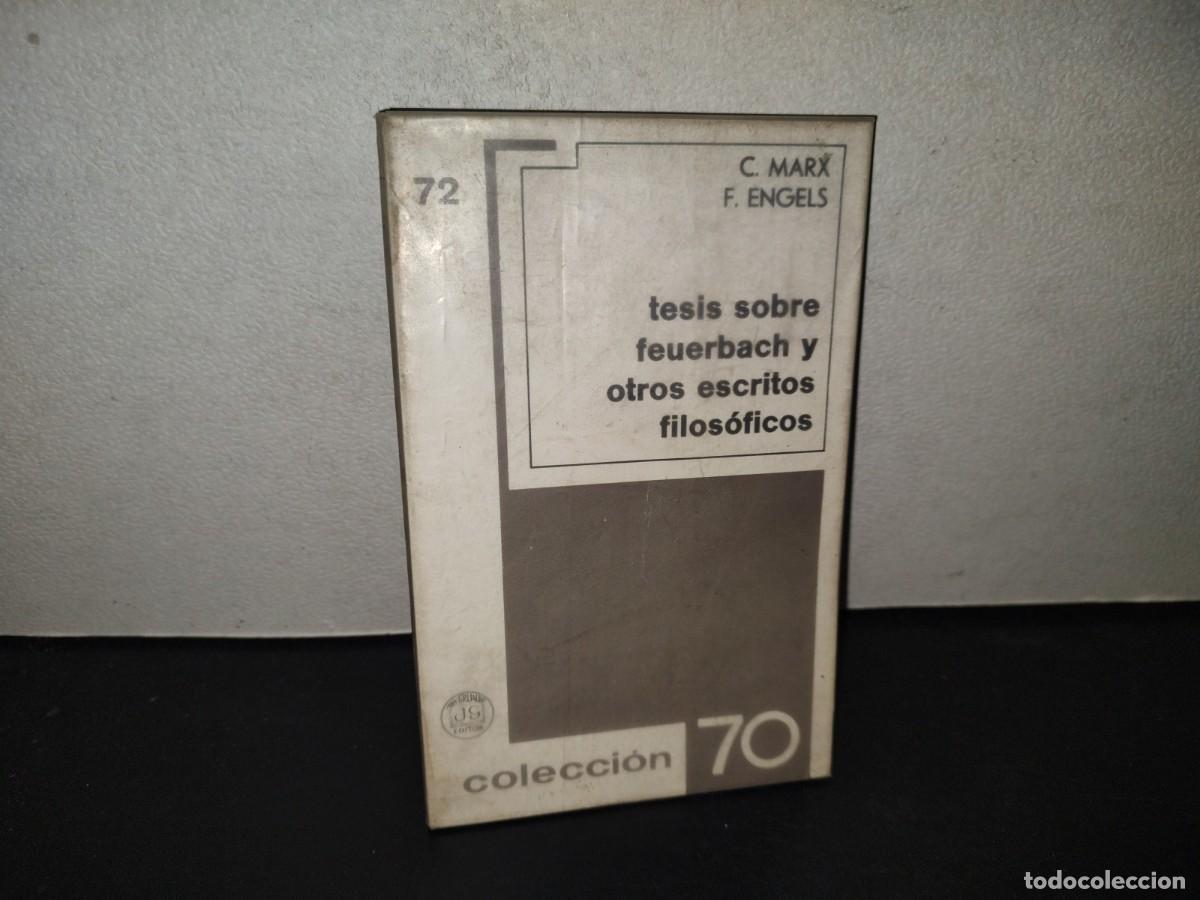 Libros de segunda mano: 196- Tesis Sobre Feuerbach Y Otros Escritos Filos&oacute;ficos - C. Marx, F. Engels