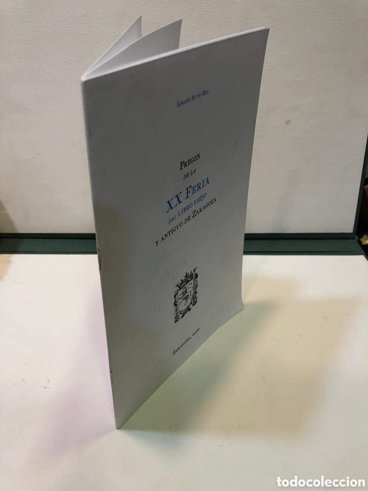 Second hand books: Preg&oacute;n de la XX Feria del Libro Viejo y Antiguo de Zaragoza - Adolfo Ayuso Roy