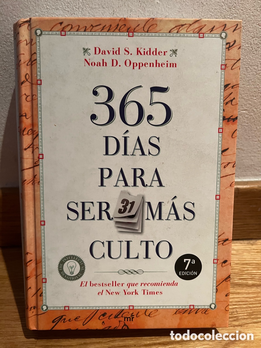 Libros de segunda mano: David S. Kidder Noah D. Oppenheim 365 D&Iacute;AS PARA SER M&Aacute;S CULTO