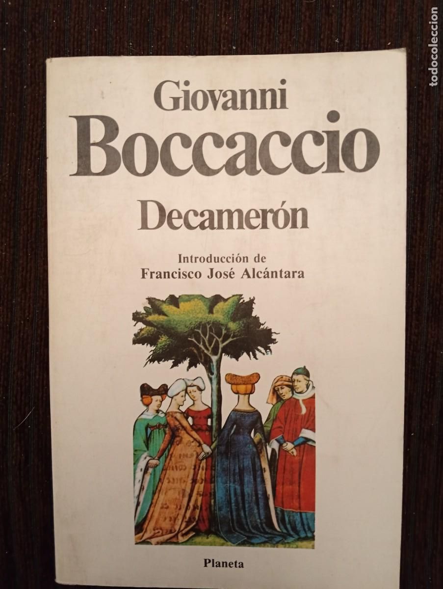 Libros de segunda mano: Giovanni Boccaccio. Decamer&oacute;n. Introducci&oacute;n de Francisco Jos&eacute; Alc&aacute;ntara