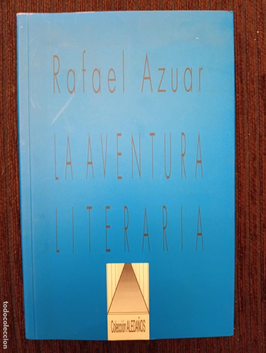 Libros de segunda mano: Rafael Azuar. La aventura literaria