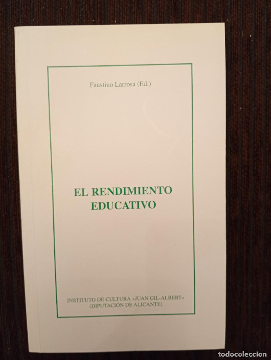 Libros de segunda mano: Faustino Larrosa. El rendimiento educativo