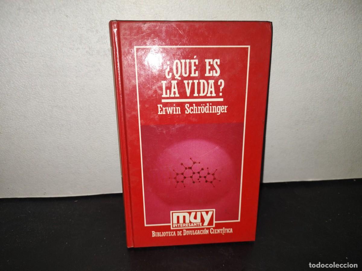 Libros de segunda mano: 196- Muy Interesante. &iquest;Qu&eacute; Es La Vida? Erwin Schr&ouml;dinger