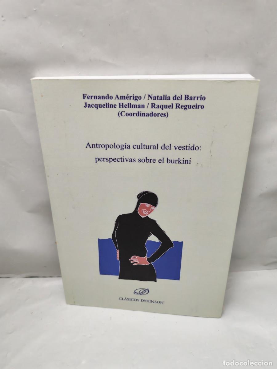 Libros de segunda mano: Antropolog&iacute;a cultural del vestido: Perspectivas sobre el burkini