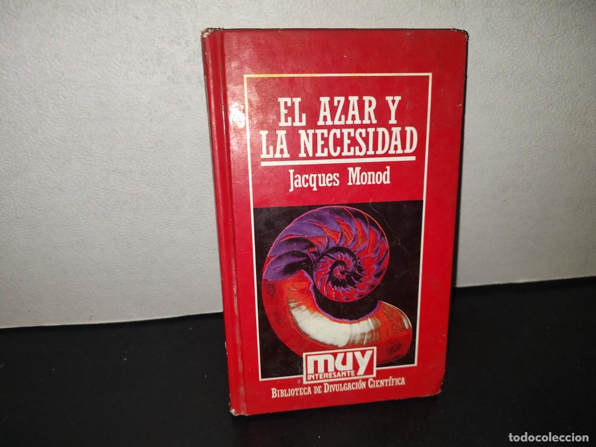 Libros de segunda mano: 196- El Azar Y La Necesidad. Jacques Monod - Ediciones Orbis, S. A. - Foto 1