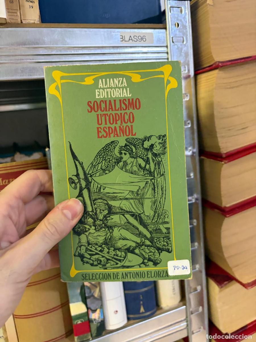 Libros de segunda mano: BLAS96 &mdash; Socialismo ut&oacute;pico espa&ntilde;ol (selecci&oacute;n de Antonio Elorza) &mdash; Alianza Editorial