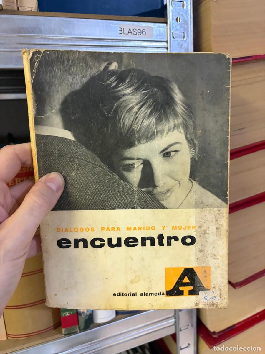Libros de segunda mano: BLAS96 Di&aacute;logos para marido y mujer: Encuentro &mdash; Editorial Alameda