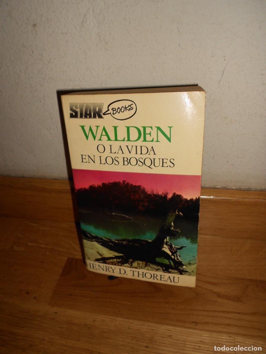 Libros de segunda mano: HENRY D. THOREAU : WALDEN o LA VIDA EN LOS BOSQUES - STAR BOOKS - LIBRO - 1&euro;y+