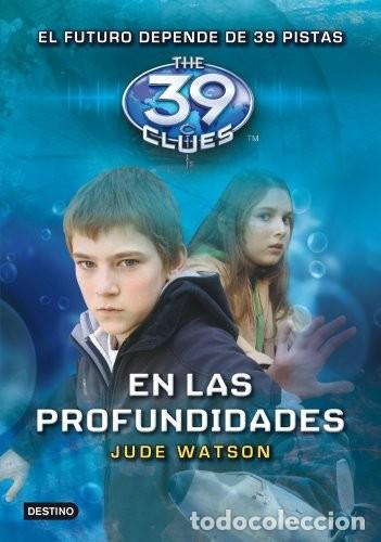 Libros de segunda mano: En las profundidades: The 39 Clues 6 de Jude Watson (Autor), Zintia Costas Dom&iacute;nguez (Traductor) Fo