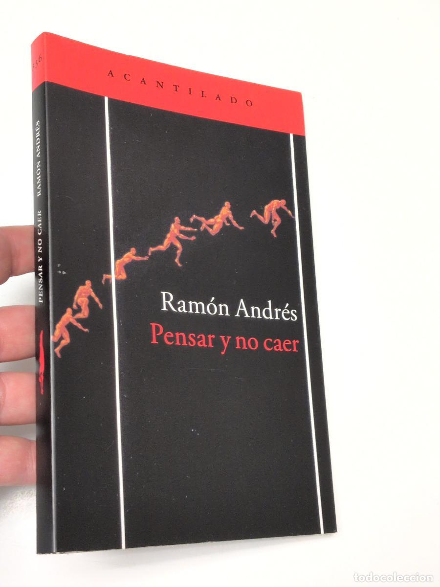 Libros de segunda mano: Pensar y no caer - Andr&eacute;s, Ram&oacute;n