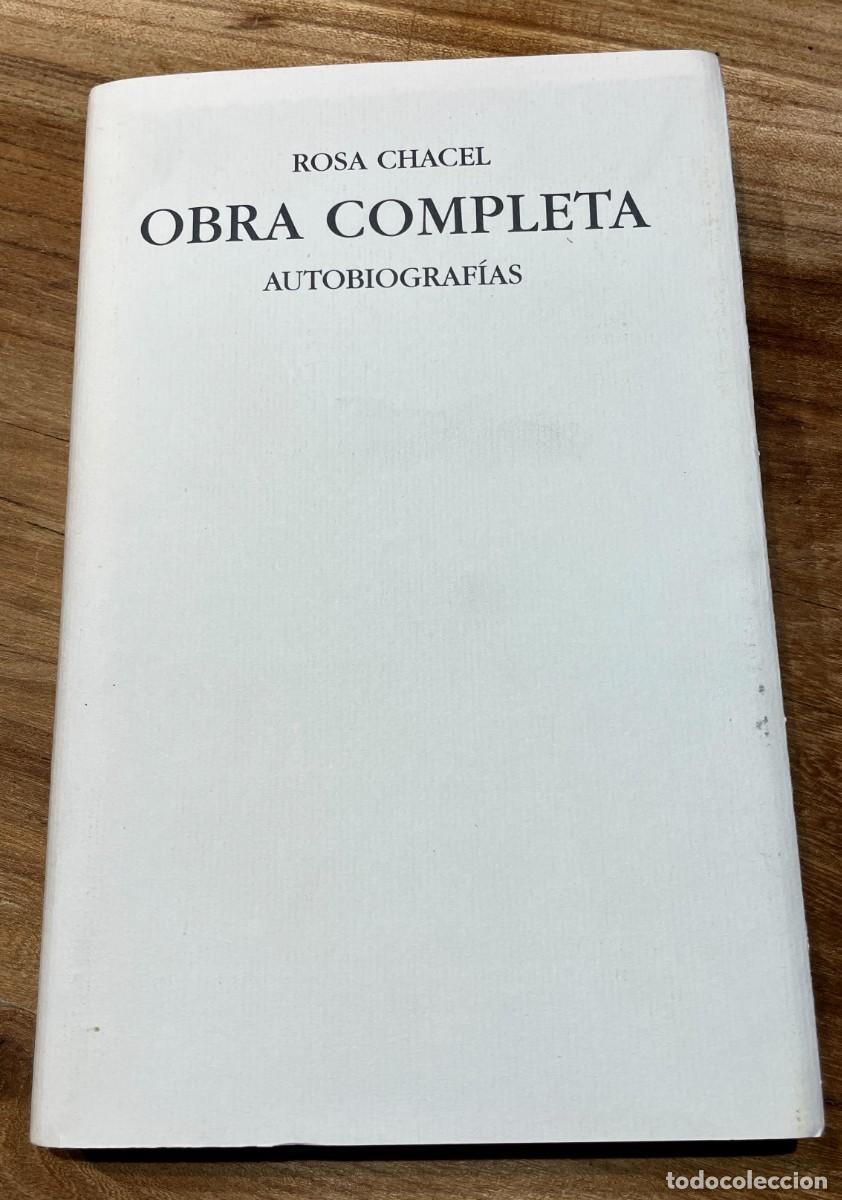 Libros de segunda mano: Rosa Chacel. Obra completa. Autobiograf&iacute;as. Fundaci&oacute;n Jorge Guill&eacute;n.