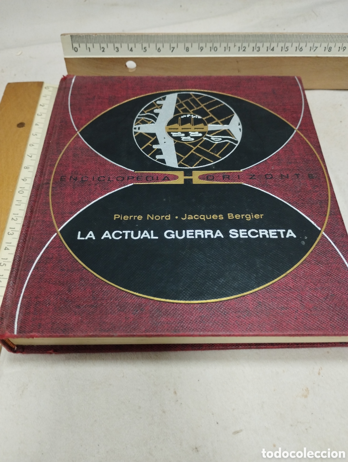 Libros de segunda mano: La actual guerra secreta. Nord y Bergier, 1968