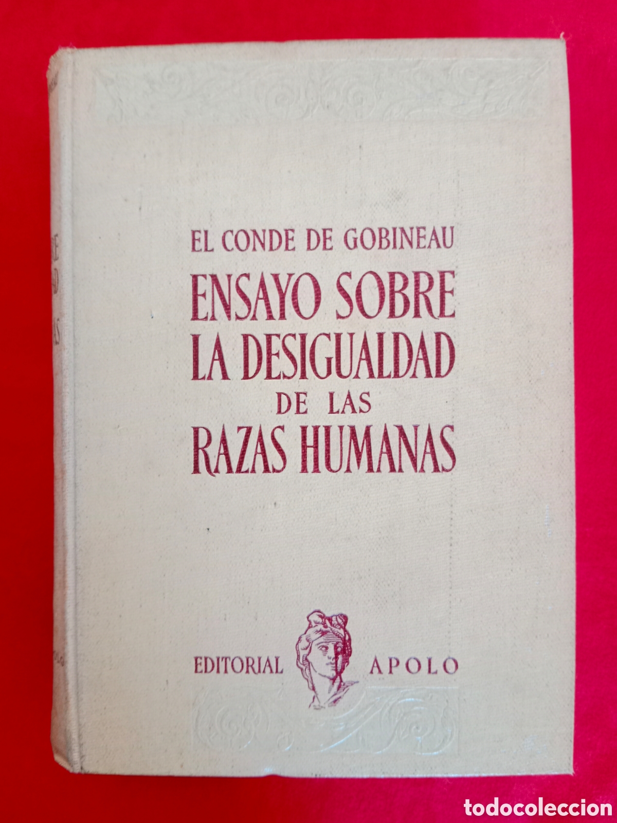 Libros de segunda mano: ENSAYO SOBRE LA DESIGUALDAD DE LAS RAZAS HUMANAS , CONDE DEGOBINEAU, 1937 , PRIMERA EDICI&Oacute;N