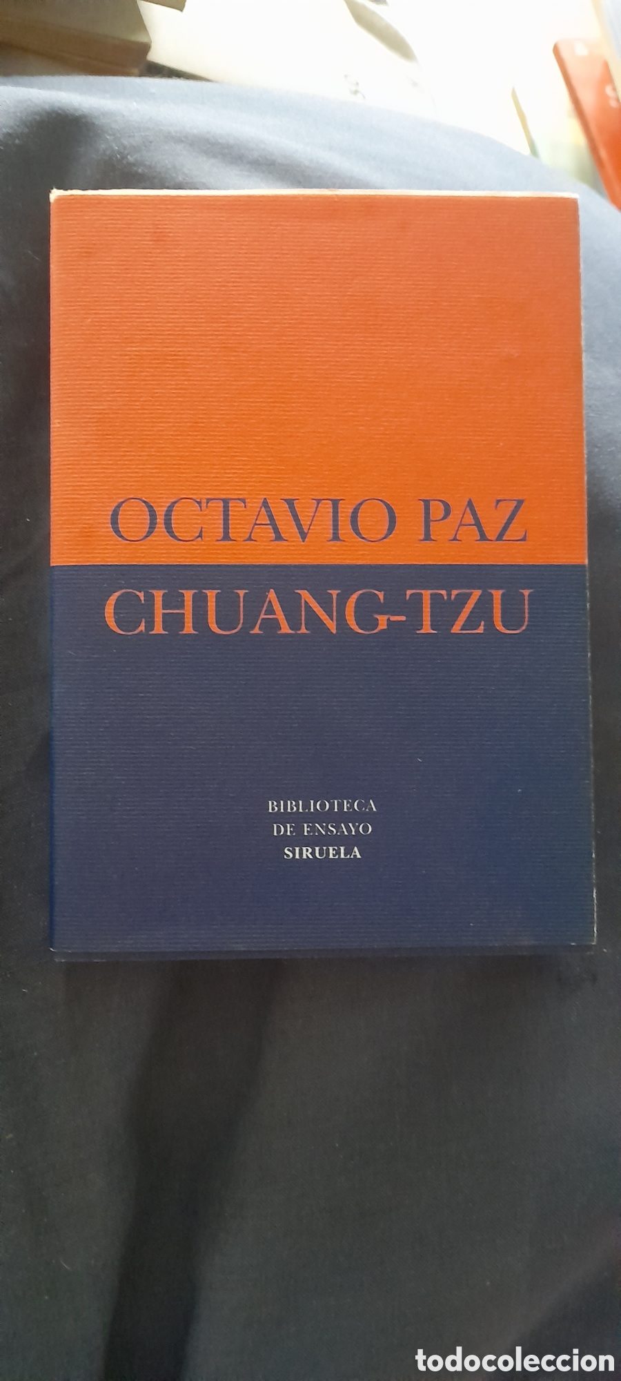 Libros de segunda mano: Chuang Tzu. Octavio Paz