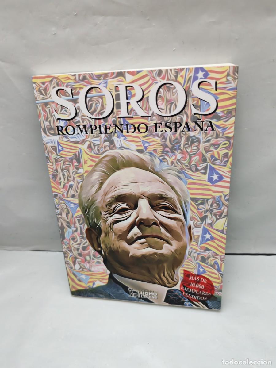 Second hand books: SOROS: Rompiendo Espa&ntilde;a