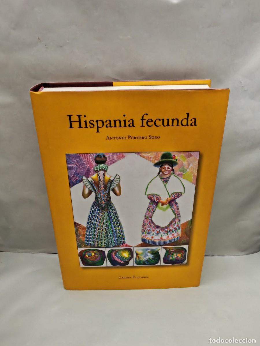 Libros de segunda mano: Hispania fecunda (Primera edici&oacute;n, tapa dura)