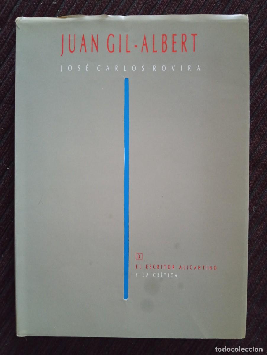 Libros de segunda mano: Jos&eacute; Carlos Rovira. Juan Gil-Albert