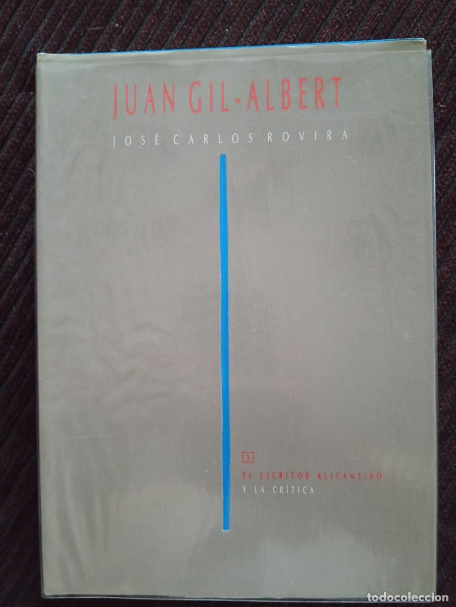 Libros de segunda mano: Jos&eacute; Carlos Rovira. Juan Gil-Albert