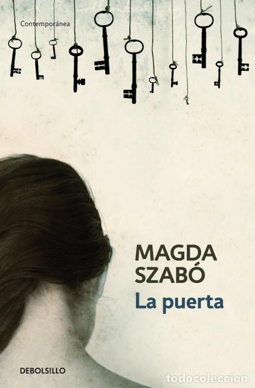 Libros de segunda mano: La puerta. - SZAB&Oacute;,MAGDA.