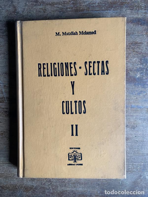 Gebrauchte B&uuml;cher: Religiones - Sectas y Cultos II - Melamed M. Matzliah