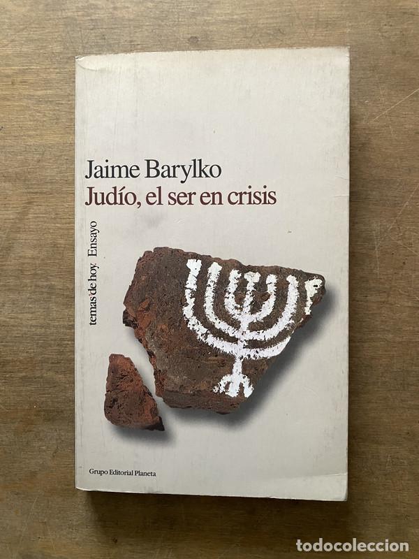 Livres d'occasion: Judio el ser en crisis - Barylko Jaime