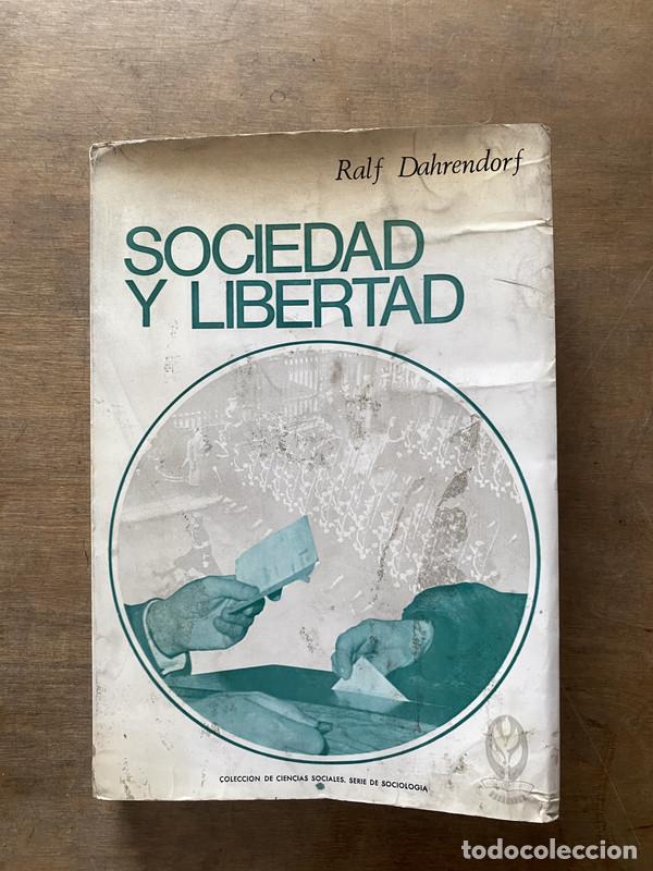 Livres d'occasion: Sociedad y Libertad - Dahrendorf Ralf