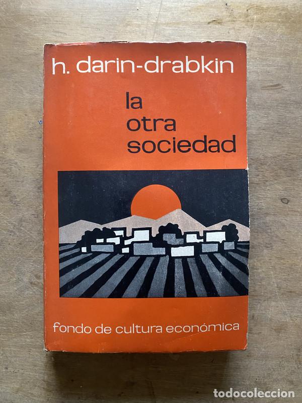 Libros de segunda mano: La otra sociedad - Darin-Drabkin H.