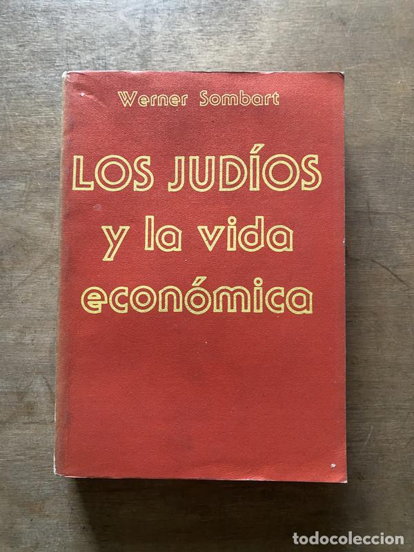 Libros de segunda mano: Los judios y la vida economica - Sombart Werner