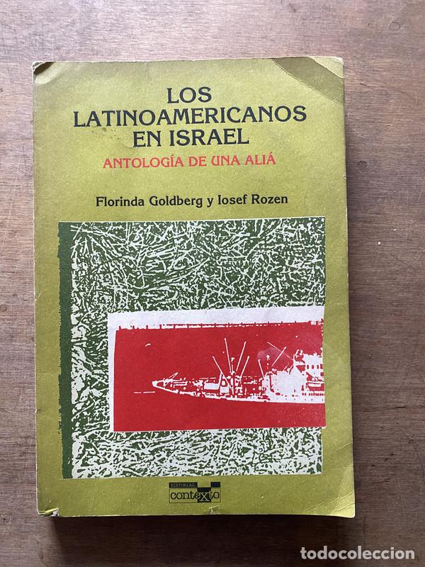 Second hand books: Los latinoamericanos en Israel - Goldberg Florinda y Rozen Iosef