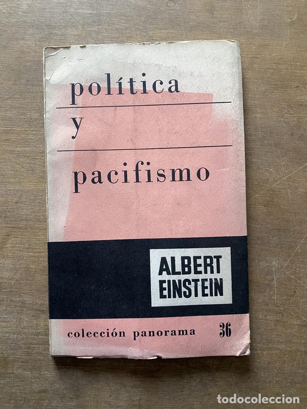 Libri di seconda mano: Politica y pacifismo - Einstein Albert