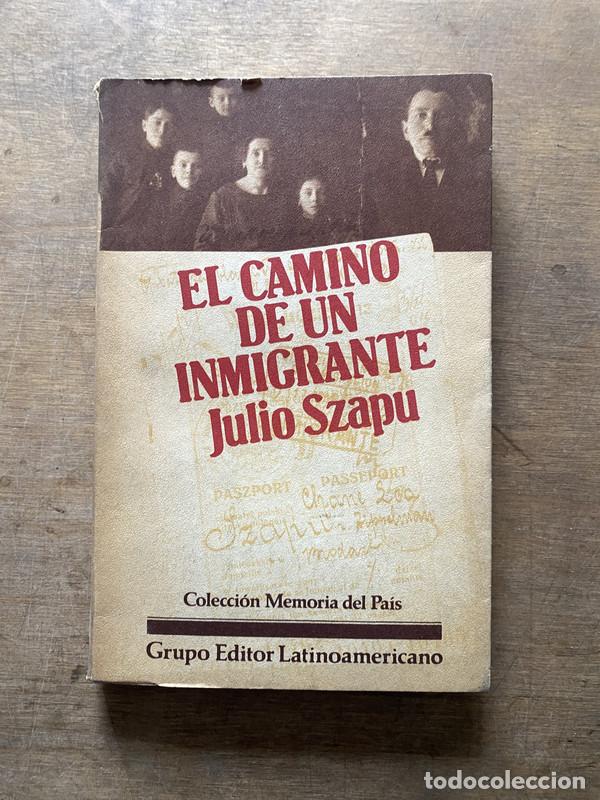Second hand books: El camino de un inmigrante - Szapu Julio