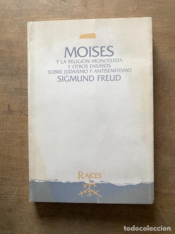 Livres d'occasion: Moises y la religion monoteista y otros ensayos sobre judaismo y antisemitismo - Freud Sigmund