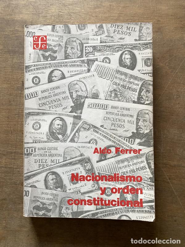 Second hand books: Nacionalismo y orden constitucional - Ferrer Aldo