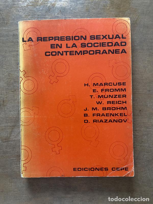 Gebrauchte B&uuml;cher: La represion sexual en la sociedad contemporanea - -
