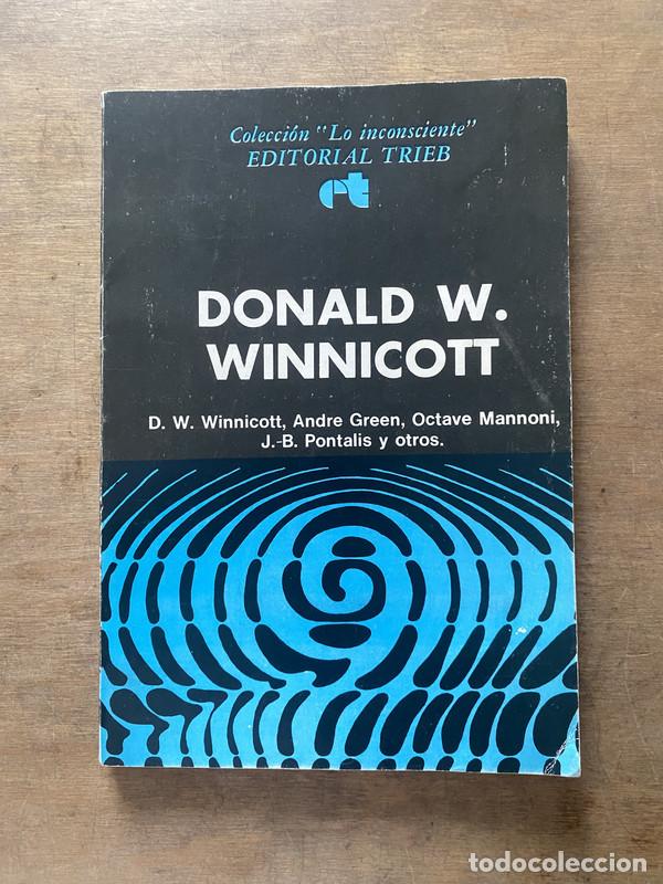 Libri di seconda mano: Donald W. Winnicott - Winnicott Donald W.