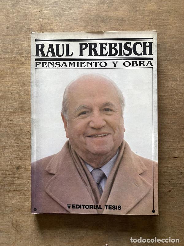Second hand books: Raul Prebisch - Prebisch Raul