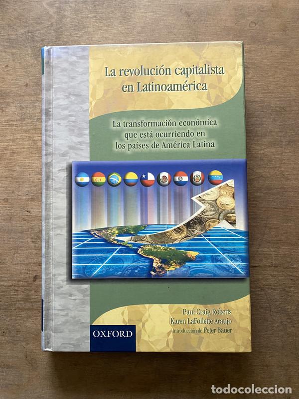 Second hand books: La revolucion capitalista en Latinoamerica - Roberts Paul Craig; LaFollette Araujo Karen